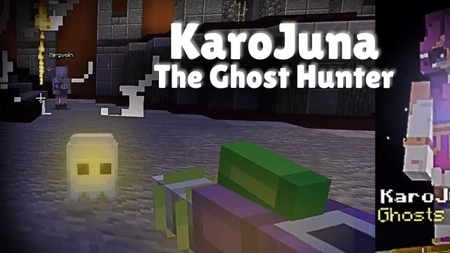 KaroJuna the Ghost Hunter!